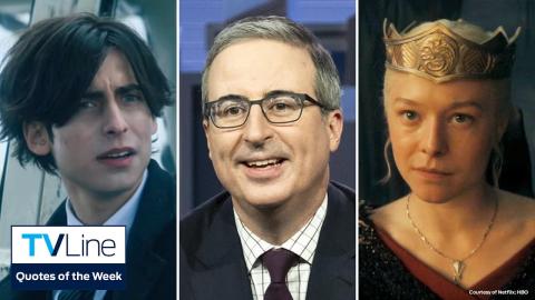 TV Quotes of the Week | House of the Dragon, John Oliver, The Umbrella Academy, More