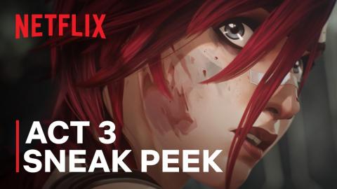 Arcane Season 2 | Act 3 Sneak Peek | Netflix