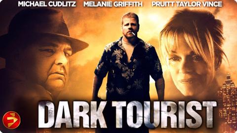 Journey into obsession, where dark minds lead the way | DARK TOURIST | Drama Thriller | Full Movie