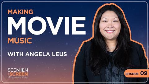 Making Movie Music with Angela Leus | Seen on the Screen with Jacqueline Coley