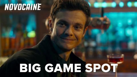 Novocaine | Big Game Spot (2025 Movie) - Jack Quaid, Amber Midthunder, Ray Nicholson, Jacob Batalon