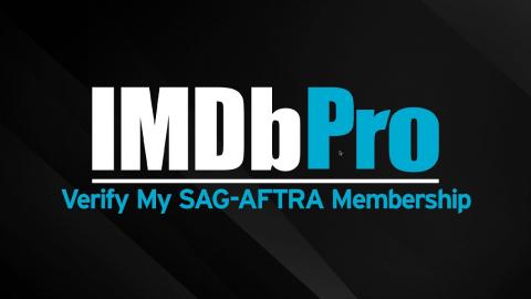 How to Verify Your SAG-AFTRA Membership on IMDbPro | IMDbPro Tutorials