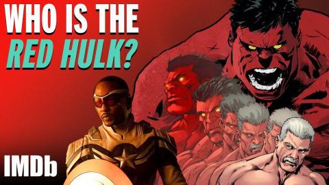 Who Is the RED HULK in 'Captain America: Brave New World'? | IMDb Explains