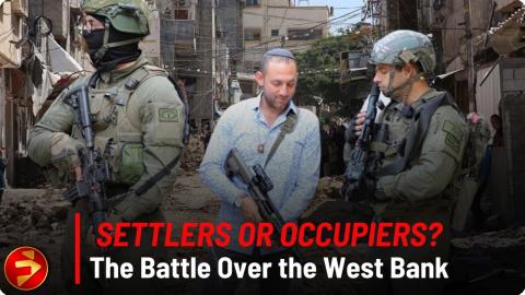 Settlers or Occupiers? The Battle Over the West Bank | THE SETTLERS | Documentary