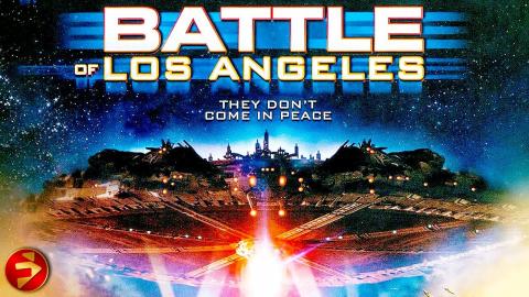 BATTLE OF LOS ANGELES | Action Sci-Fi | Full Movie | FilmIsNow