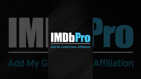 #IMDbPro Tutorial | How to Update Your #Guild & #Union Affiliations. #Shorts