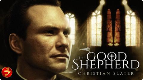 A Fight for Truth and Redemption | GOOD SHEPHARD | Christian Slater | Thriller | Full Movie