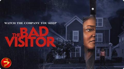 An old friend hides a dangerous past | THE BAD VISITOR | Crime, Thriller, Drama | Full Movie