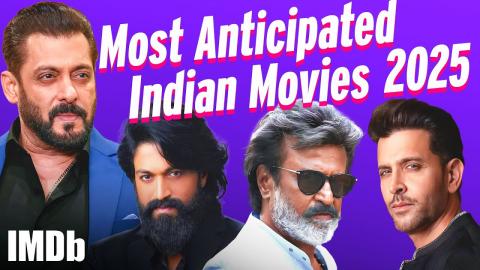 Most Anticipated Indian  Movies of 2025 | Salman Khan, Alia Bhatt, Yash, Rajinikanth and More!