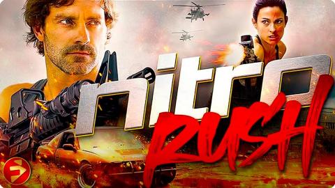 NITRO RUSH | Action Crime Thriller | Full Movie | FilmIsNow