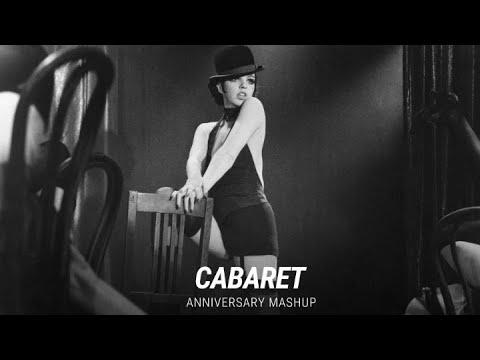 'Cabaret' | Anniversary Mashup