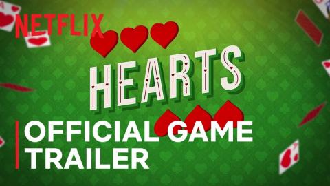 Hearts | Official Game Trailer | Netflix