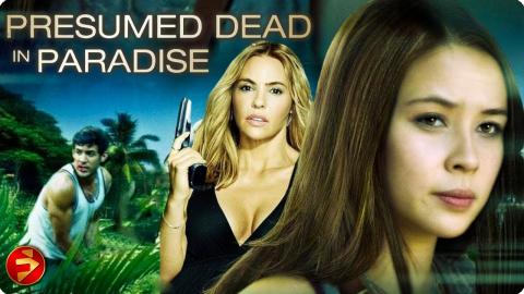 Trapped in a deadly scheme | PRESUMED DEAD IN PARADISE | Full Thriller Movies | Free Movies