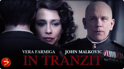 John Malkovich and Vera Farmiga in a bitter game of cat and mouse | IN TRANZIT | Drama | Full Movie