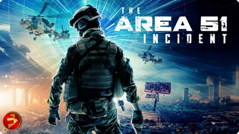 The truth was hidden. Now, it’s hunting them | Sci-Fi Action Thriller Movie | THE AREA 51 INCIDENT