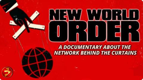 Who Really Pulls the Strings? | NEW WORLD ORDER: THE SHADOW OF POWER | Documentary