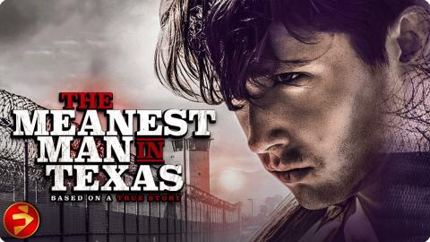 Condemned, but not defeated | MEANEST MAN IN TEXAS | Based on a true story | Thriller | Full Movie