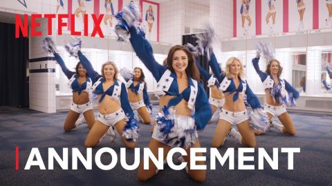 AMERICA’S SWEETHEARTS: Dallas Cowboys Cheerleaders | Season 2 Official Announcement | Netflix