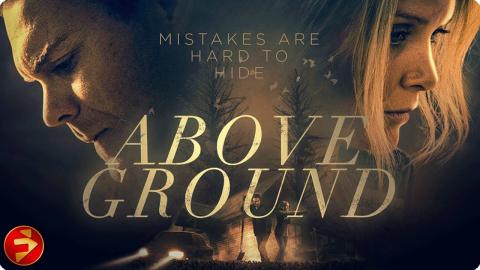 When loyalty turns lethal, running is his only escape | ABOVE GROUND | Thriller | Full Movie