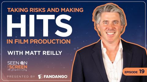 Taking Risks & Making Hits in Film Production w/Matt Reilly | Seen on the Screen w/Jacqueline Coley