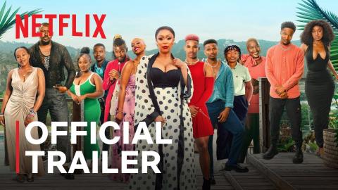 Love Never Lies: South Africa | Official Trailer | Netflix