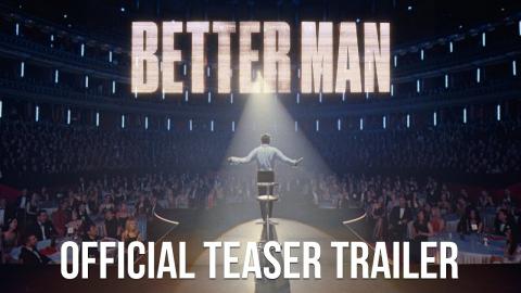 Better Man | Official Teaser Trailer (2024 Movie) – Robbie Williams, Michael Gracey, Jonno Davies