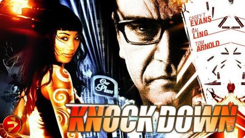 Out of exile, into the fight of his life | KNOCKDOWN | Tom Arnold | Action Thriller | Full Movie