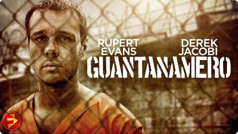 Between Nightmares and Reality, the Truth Awaits | GUANTANAMERO | Rupert Evans | Drama | Full Movie