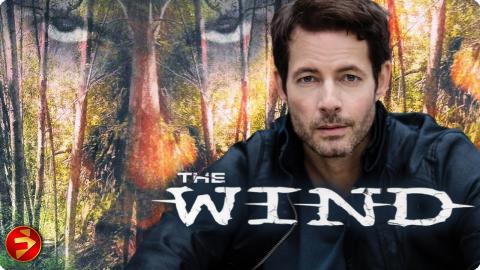 A Chilling Tale of Love, Madness, and the Unexplainable | THE WIND | Thriller | Full Movie