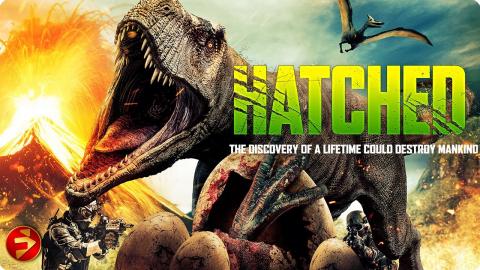 They were extinct for a reason… Now, they’re back for revenge | HATCHED | Full Action Sci-Fi Movie