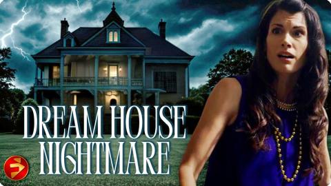 Based on a true story | Someone wants them out | DREAM HOUSE NIGHTMARE | Full Drama Thriller Movies