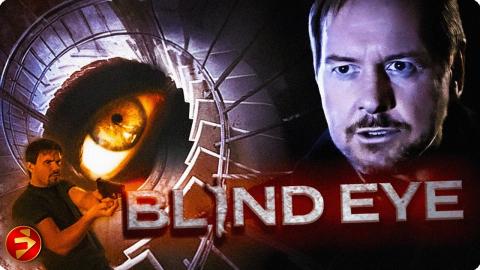 Some secrets can’t stay buried | BLIND EYE | Thriller | Mark McNabb | Full Movie