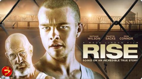 Based on an incredibile true story! | RISE | Nathan Wilson, Martin Sacks | Drama Crime | Full Movie