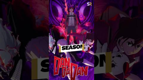 Dandadan Season 2 ????