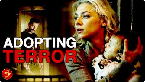 Family isn’t given, it’s fought for—no matter the cost | ADOPTING TERROR | Thriller | Full Movie