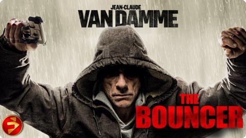 THE BOUNCER | Action Thriller | Jean-Claude Van Damme | Full Movie | @FilmIsNowMovies