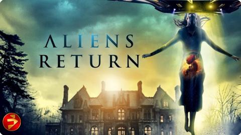 Til death... or something worse, do us part | ALIENS RETURN | Sci-Fi Thriller | Full Movie