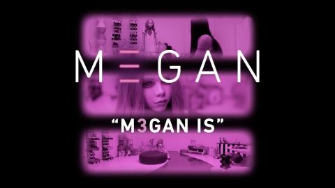 M3GAN is...