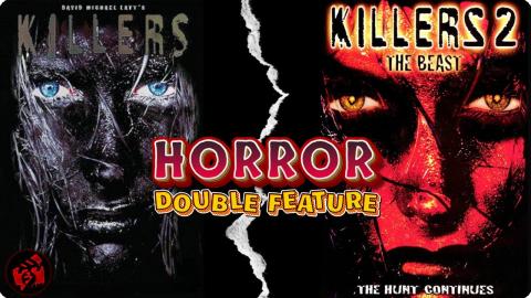 THE KILLERS 2 vs KILLERS Which Horror Movie Should You Watch First? | Double Feature | Full Movie